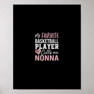Póster Mi jugador de baloncesto favorito me llama Nonna 