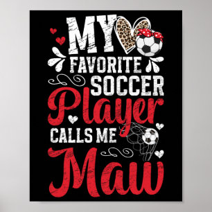 Póster Mi jugador de fútbol favorito mamá fútbol mamá abu