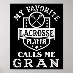 Póster Mi jugador de lacrosse favorito me llama abuela O