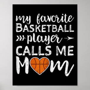 Póster Mi jugador favorito de baloncesto me llama mamá Vi