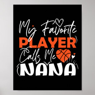 Póster Mi jugador favorito de baloncesto me llama Nana