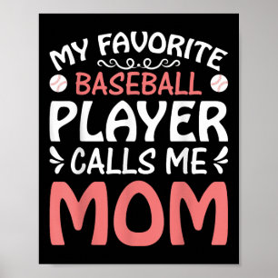 Póster Mi jugador favorito de béisbol llama a mamá divert