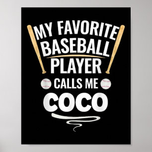Póster Mi jugador favorito de béisbol me llama Coco
