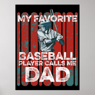 Póster Mi jugador favorito de béisbol me llama papá graci