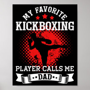 Póster Mi jugador favorito de kickboxing me llama papá Ki