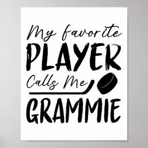 Póster Mi jugador favorito me llama Grammie Hockey Player
