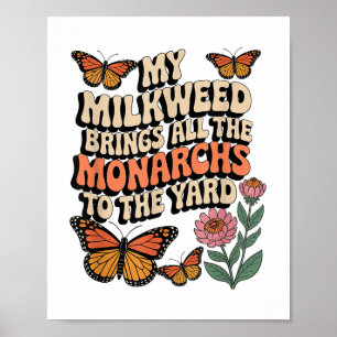 Póster Mi Leche Lleva A Todos Los Monarcas Al Yard Bu