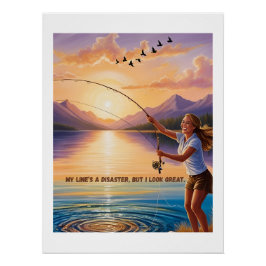 Póster Mi línea es un desastre, pero luzco genial - Pesca