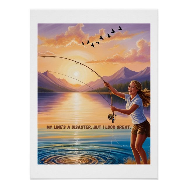 Póster Mi línea es un desastre, pero luzco genial - Pesca (Anverso)
