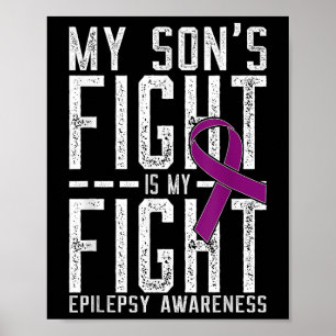Póster Mi Lucha De Hijos Es Mi Conciencia De La Epilepsia