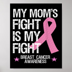 Póster Mi Madre Lucha Es Conciencia Sobre El Cáncer De Ma