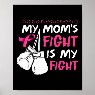 Póster Mi Madre Lucha Es Conciencia Sobre El Cáncer De Ma
