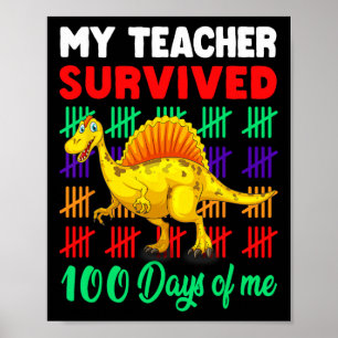 Póster Mi maestro sobrevivió 100 días de mí Niño dinosaur