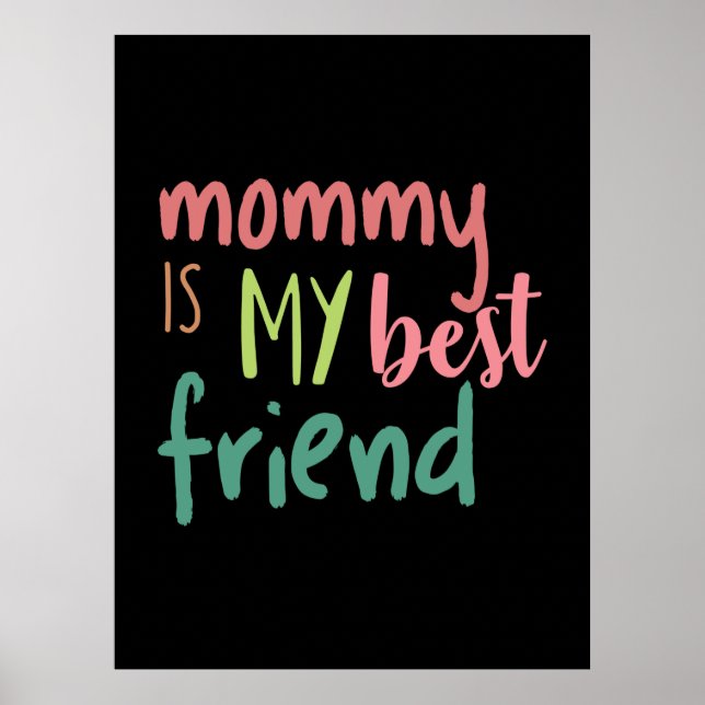 Póster Mi mamá es mi mejor amiga (Frente)