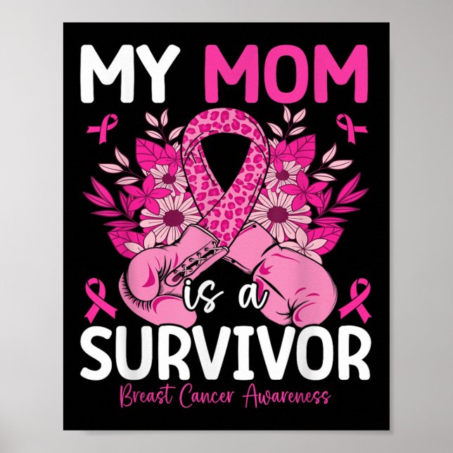 Póster Mi Mamá Es Sobreviviente Apoya El Cáncer De Mama (Frente)