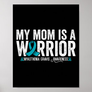 Póster Mi mamá es una guerrera Conciencia de la miastenia
