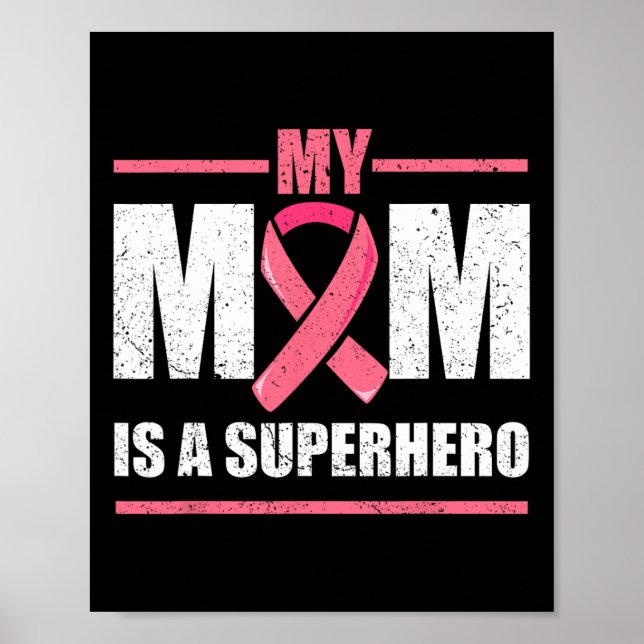 Póster Mi Mamá Es Una Superheroína Camisa De Cáncer De Ma (Frente)