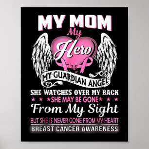 Póster Mi mamá Héroe Mi Guardian Angel Breve Cancer Aware