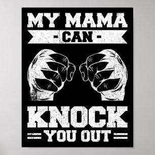 Póster Mi mamá puede noquearte kickboxing