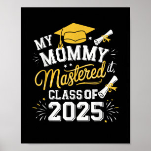 Póster Mi Mami Obtuvo El Máster De Graduación De 2025