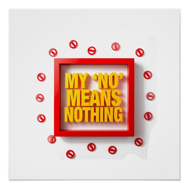 Póster Mi "NO" No Significa Nada (Anverso)