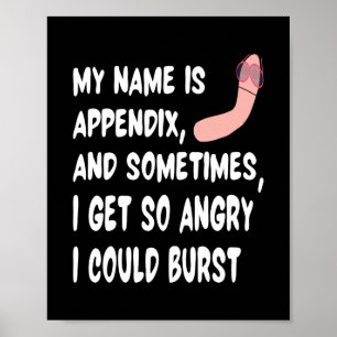Póster Mi Nombre Es Appendicitis Appendectomía