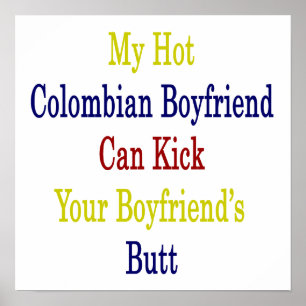 Póster Mi novio colombiano caliente puede golpear a su
