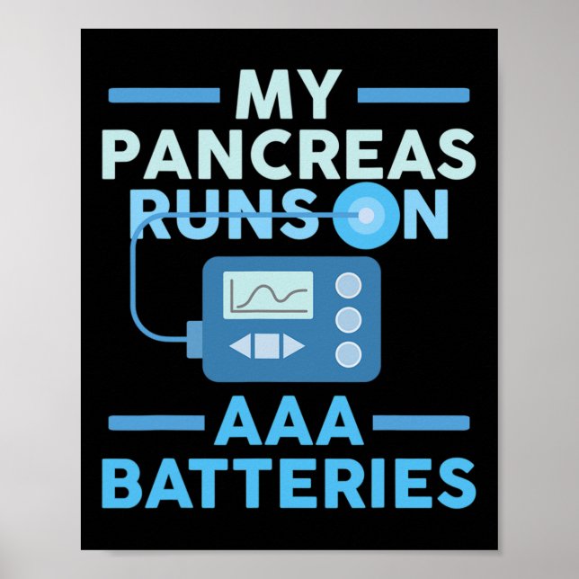 Póster Mi Páncreas Funciona Sobre Las Baterías AAA Diabet (Frente)