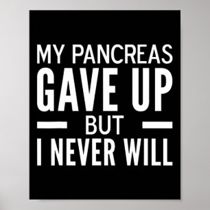 Póster Mi páncreas se rindió pero nunca me divertiré con 