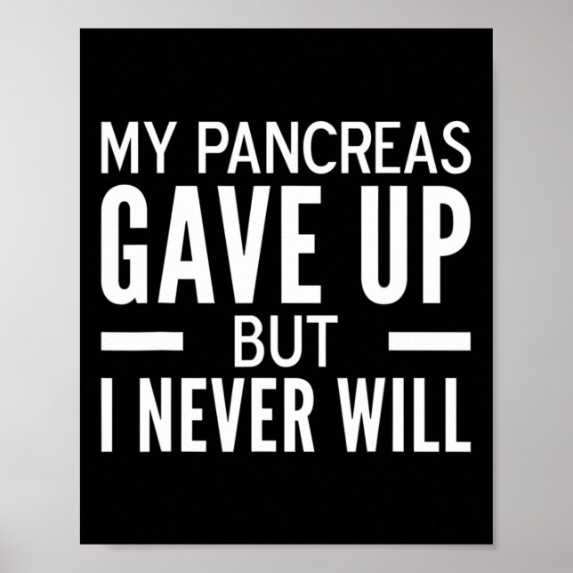Póster Mi páncreas se rindió pero nunca me divertiré con  (Frente)