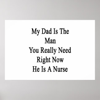 Póster Mi Papá Es El Hombre Que Realmente Necesitas En Es