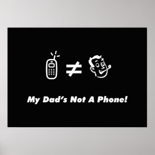Póster Mi papá no es un teléfono