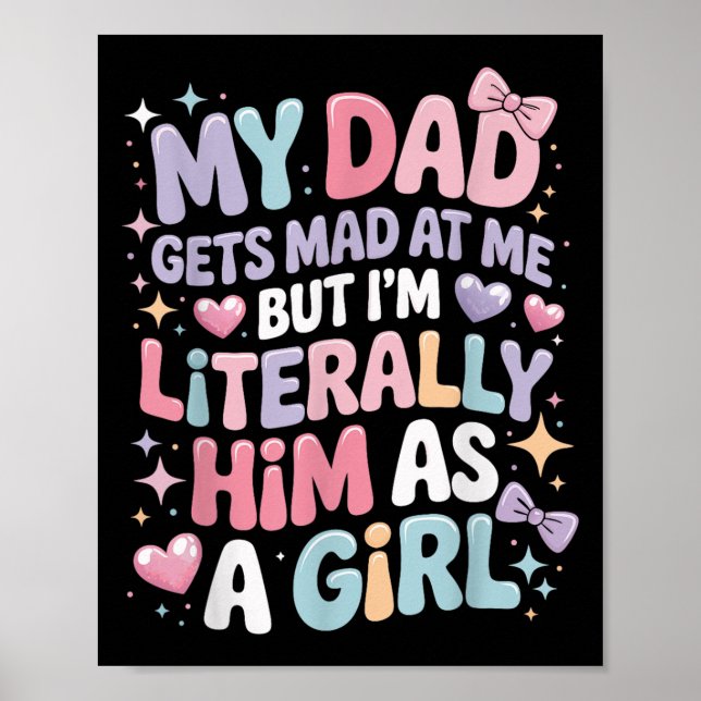 Póster Mi papá se molesta conmigo pero yo y yo somos lite (Frente)