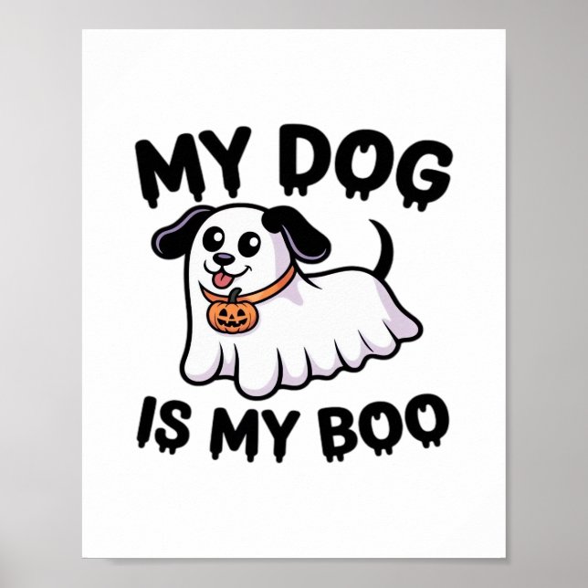 Póster Mi Perro Es Mi Camisa De Boo - Gracioso Regalo De  (Frente)