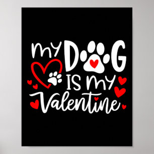 Póster Mi perro es mi perro del día de San Valentín Amant