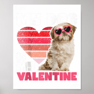 Póster Mi Perro Es Mi San Valentín - El Animal Tattoo Shi