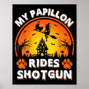 Póster Mi perro Papillon monta la bruja disparada Hallowe