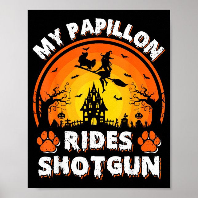 Póster Mi perro Papillon monta la bruja disparada Hallowe (Frente)