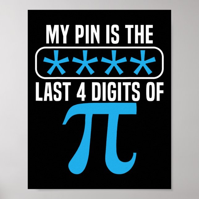 Póster Mi Pin Es Los Últimos 4 Dígitos De Pi Day Math Lov (Frente)