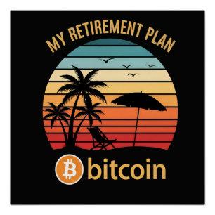 Póster Mi Plan de Jubilación Bitcoin Playa Atardecer