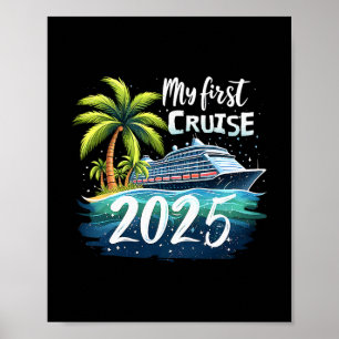 Póster Mi Primer Crucero 2025 Divertido Vacaciones de Cru