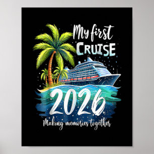 Póster Mi Primer Crucero 2026 Divertido Vacaciones de Cru