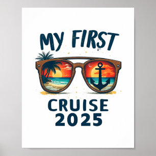 Póster Mi primer crucero Vacaciones Crucero 2025 Viaje en