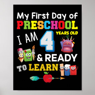 Póster Mi Primer Día De Preescolar Tengo 4 Años Y Rea