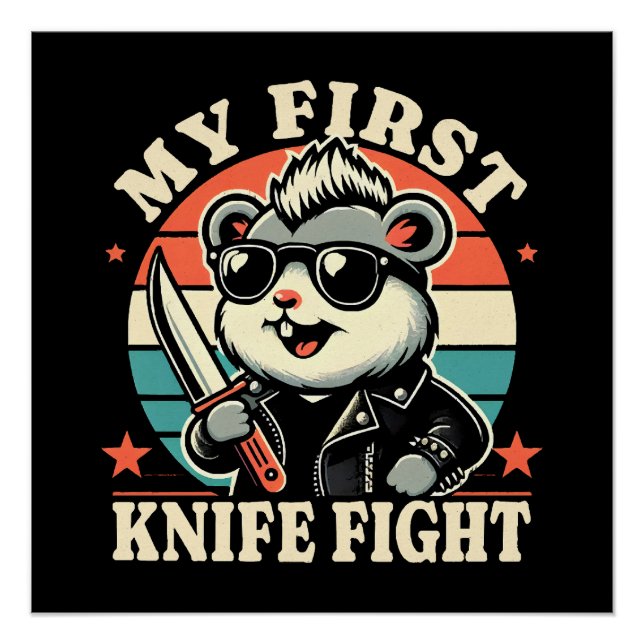 Póster Mi primera pelea con cuchillo - Hamster genial (Anverso)