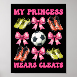 Póster Mi princesa usa tacos Fútbol Mamá Día de la Madre