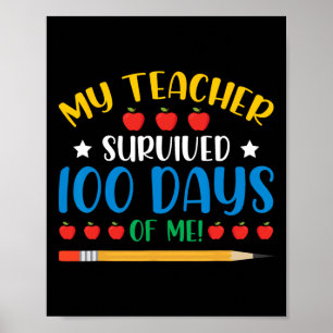 Póster Mi Profesor Sobrevivió A 100 Días De Diversión De 