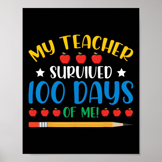Póster Mi Profesor Sobrevivió A 100 Días De Diversión De  (Frente)