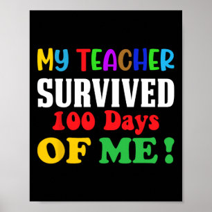 Póster Mi Profesor Sobrevivió A 100 Días De Mí 100 Días D