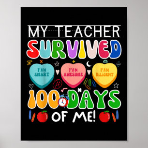 Póster Mi Profesor Sobrevivió A 100 Días De Mí 100 Días D